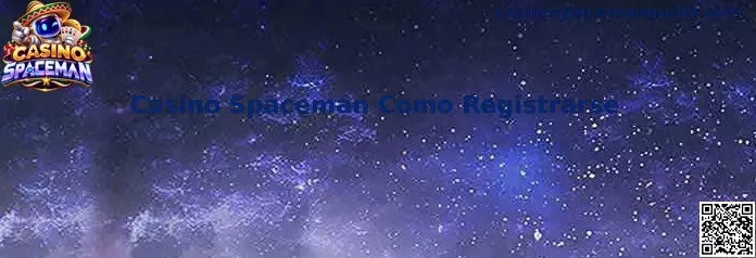 Guía visual para el registro en Casino Spaceman