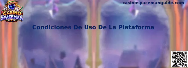 Condiciones De Uso De La Plataforma Casino Spaceman