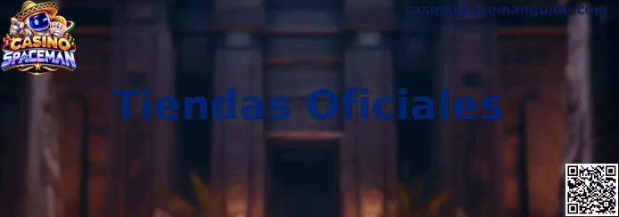 Tiendas Oficiales de Casino Spaceman