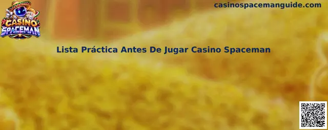 Lista práctica de comprobaciones antes de jugar Casino Spaceman