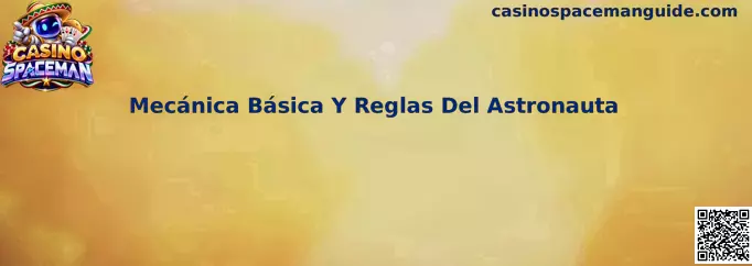 Ilustración sobre la mecánica básica y las reglas del astronauta en Casino Spaceman