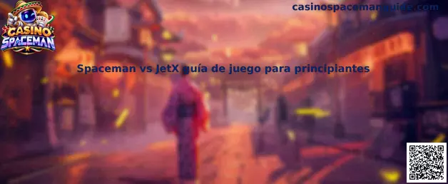 Comparación informativa de Spaceman y JetX para principiantes