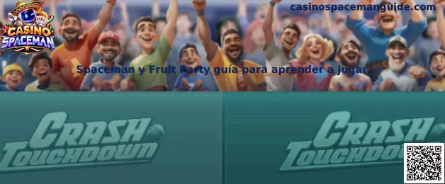 Imagen introductoria de la guía educativa sobre Spaceman y Fruit Party