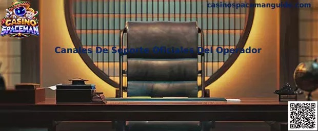 Canales De Soporte Oficiales Del Operador de Casino Spaceman